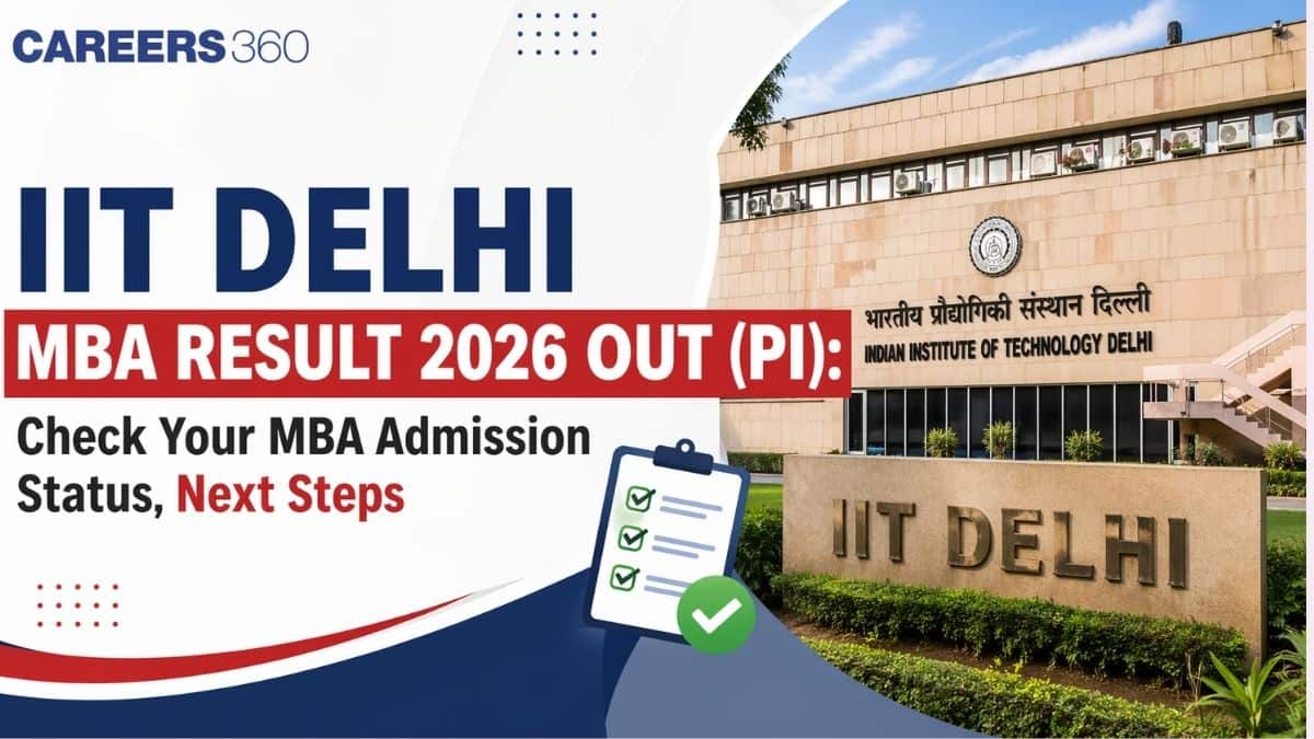 IIT Delhi MBA Result 2026 OUT (PI): Check Your MBA Admission Status, Next Steps