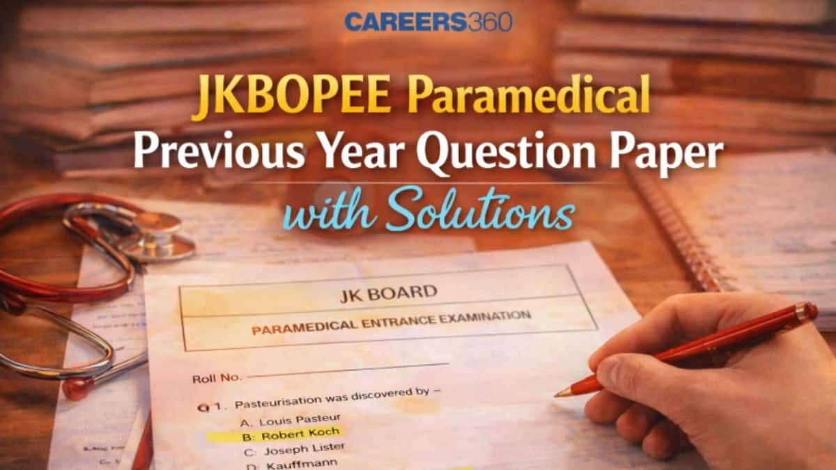 JKBOPEE Paramedical Previous Year Question Papers with Solution: Download PDF