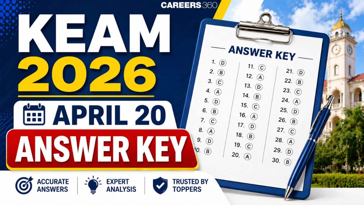 KEAM 2026 April 20 Answer Key: Download Solutions PDF, Check Paper Analysis