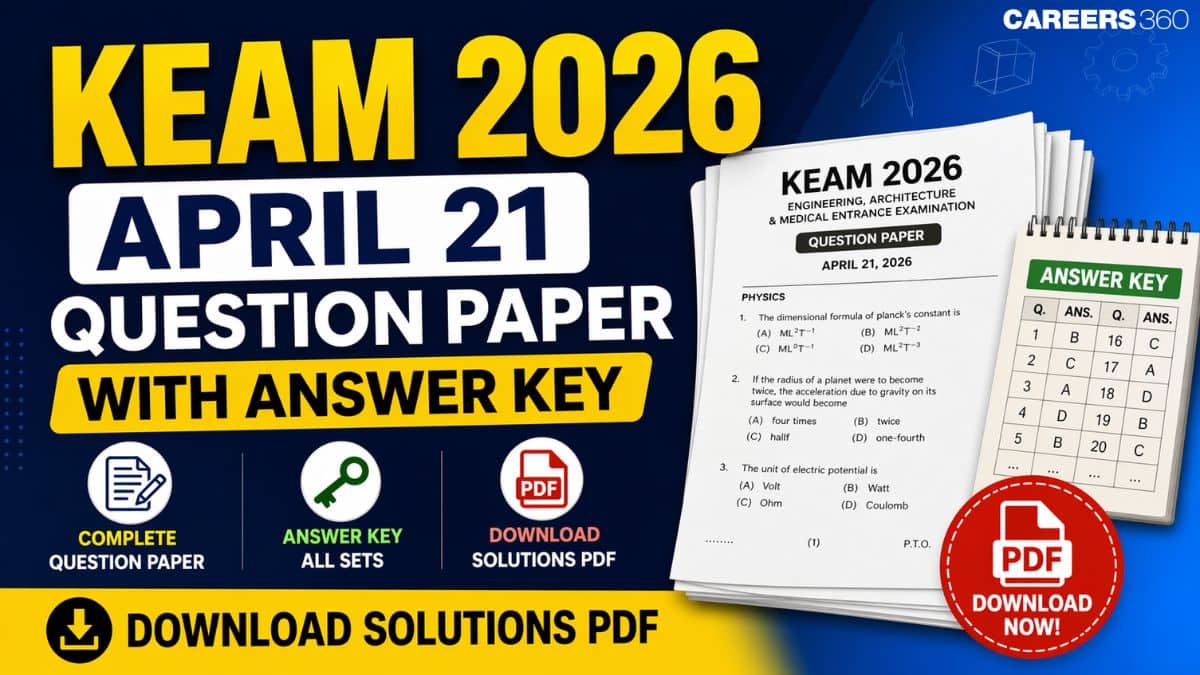 KEAM 2026 April 21 Question Paper with Solutions PDF