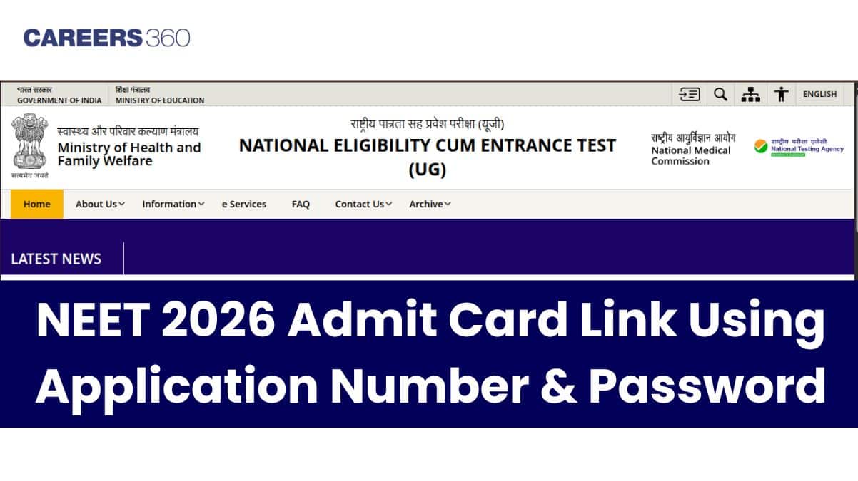 NEET 2026 Admit Card Link Using Application Number & Password neet.nta.nic.in