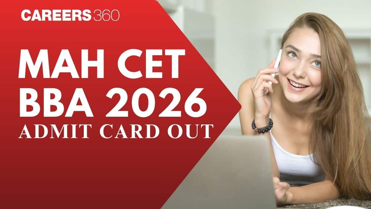 MAH CET BBA 2026 Admit Card Out, Download @cetcell.mahacet.org