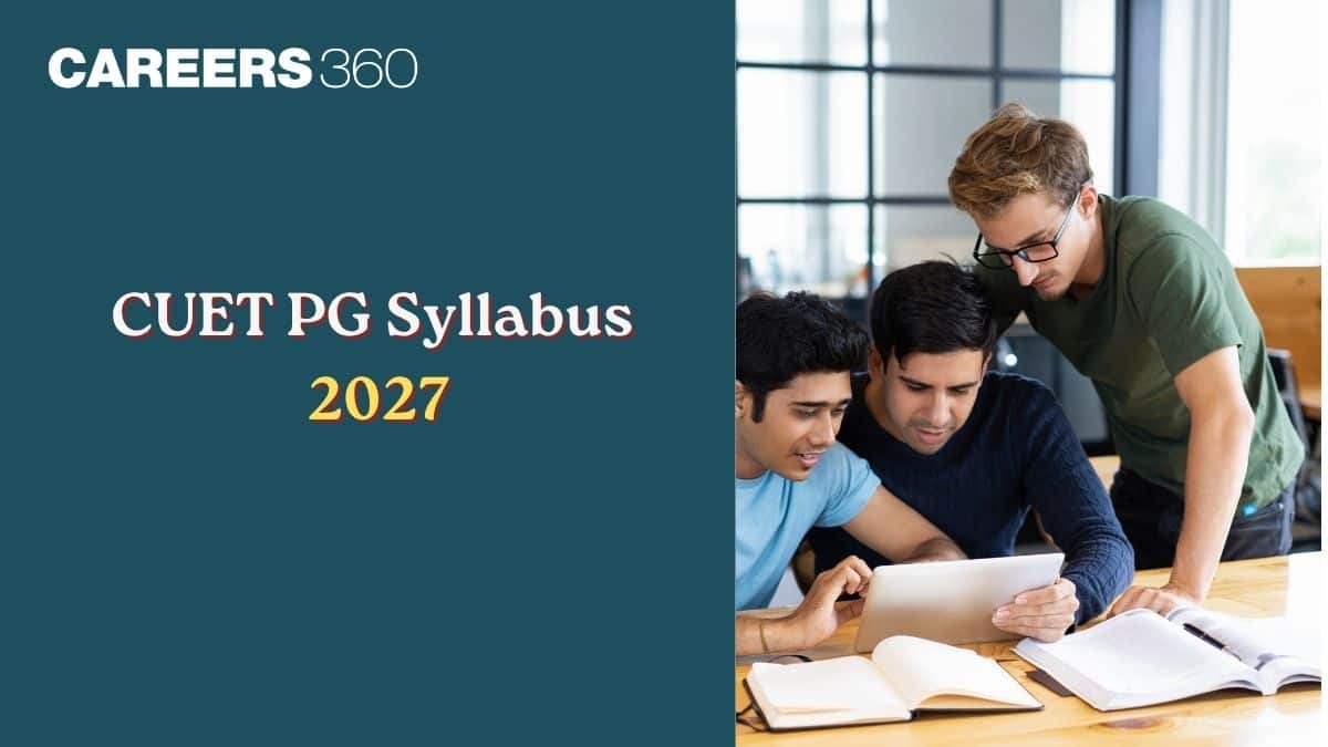 CUET PG Syllabus 2027, Download Subject-Wise Topics PDF