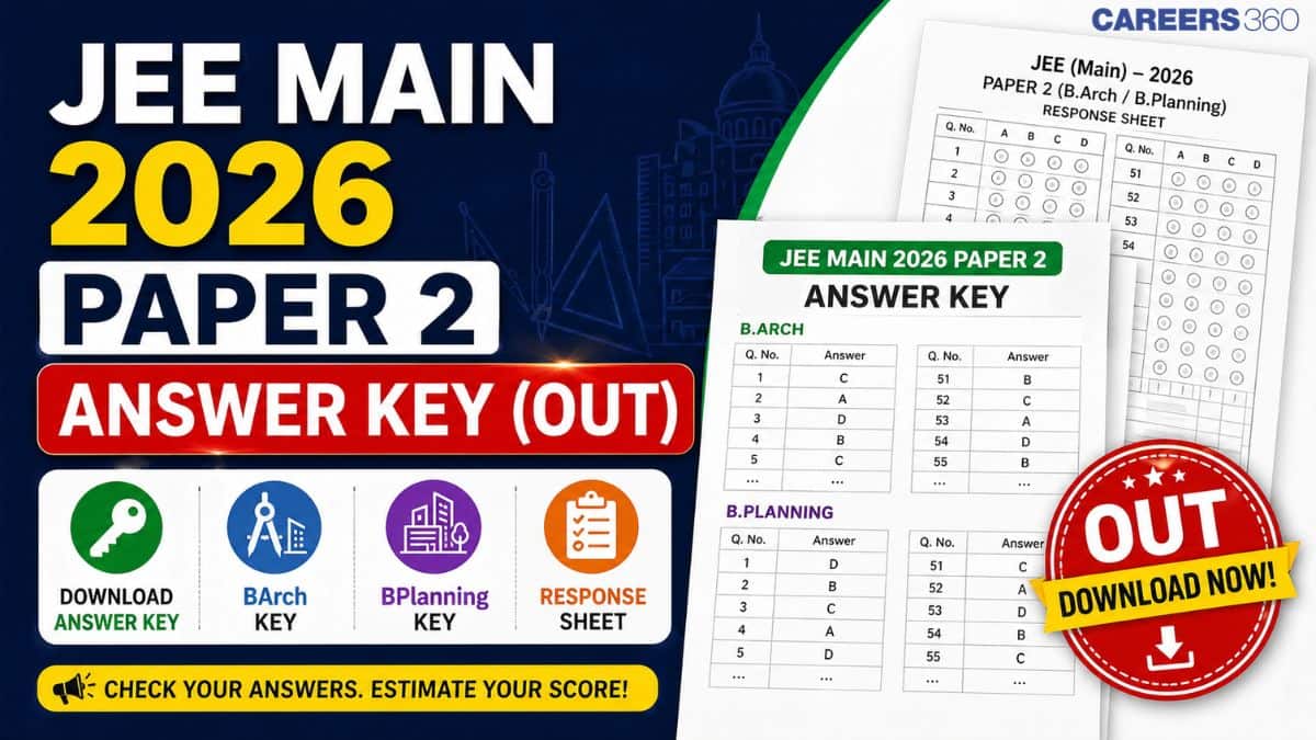 JEE Main 2026 Paper 2 Answer Key (Out): Download BArch & BPlanning Solutions, Calculate Score