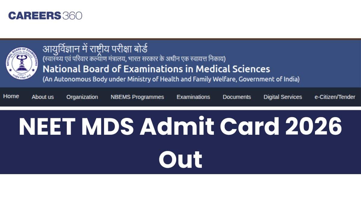 NEET MDS Admit Card 2026 Released @natboard.edu.in: Download Link Activated