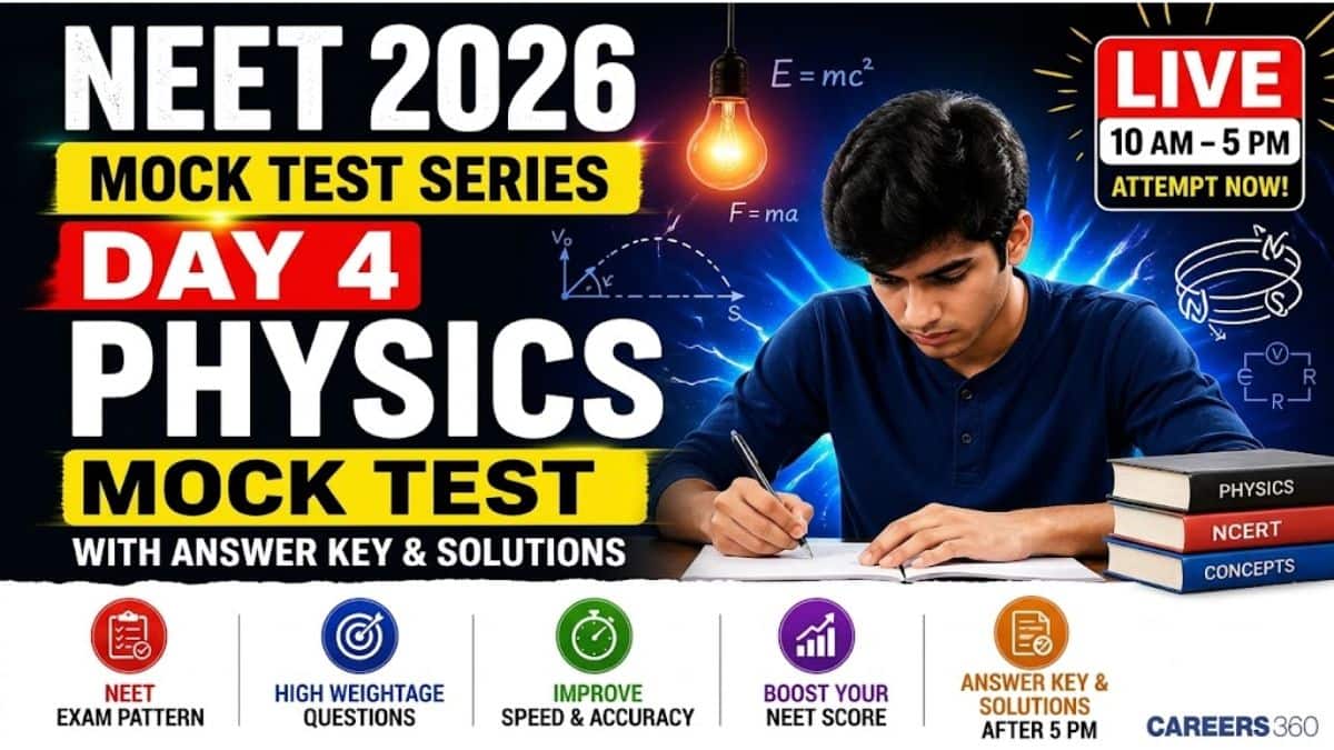 NEET 2026 Mock Test Series (Day 4): Physics Mock Test with Answer Key & Detailed Solutions