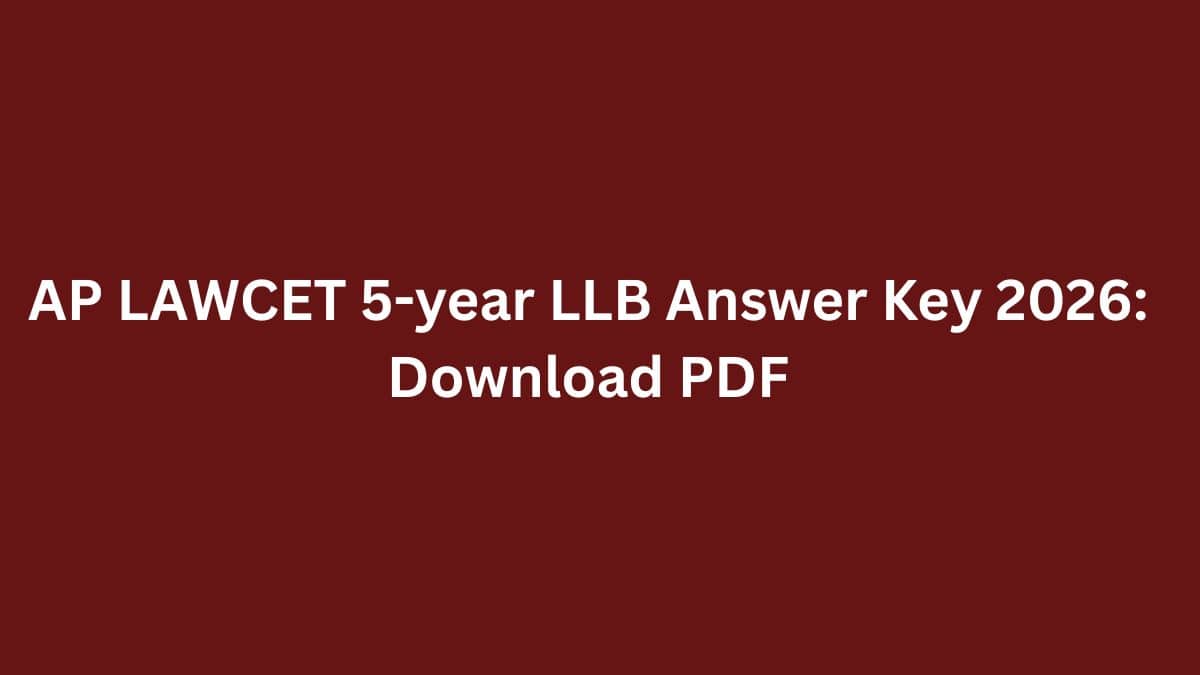 AP LAWCET 5-year LLB Answer Key 2026: Download PDF