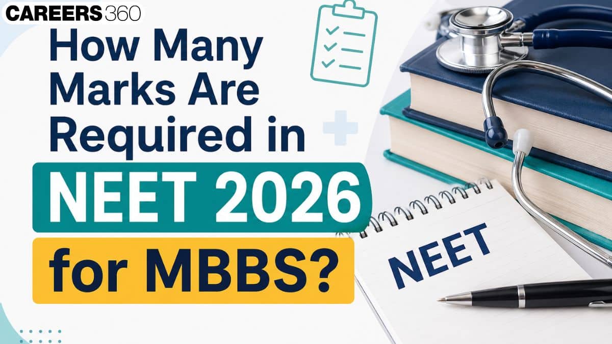 How Many Marks are Required in NEET 2026 for MBBS Out of 720?