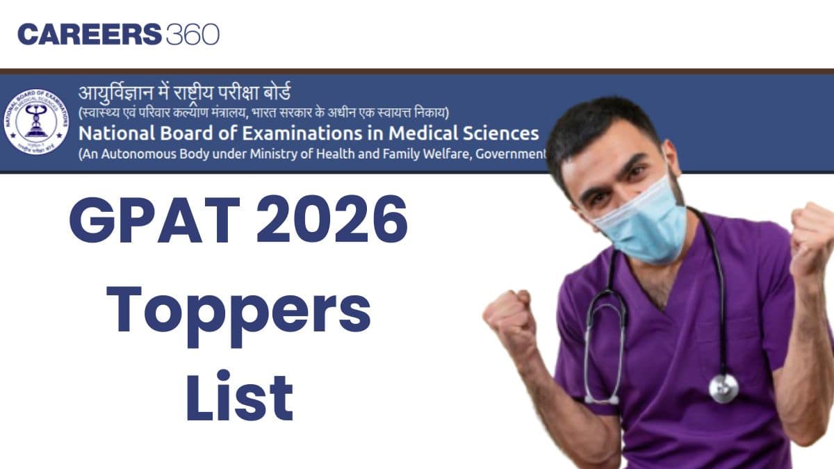 GPAT 2026 Toppers List Out: Category-Wise AIR & Total Marks