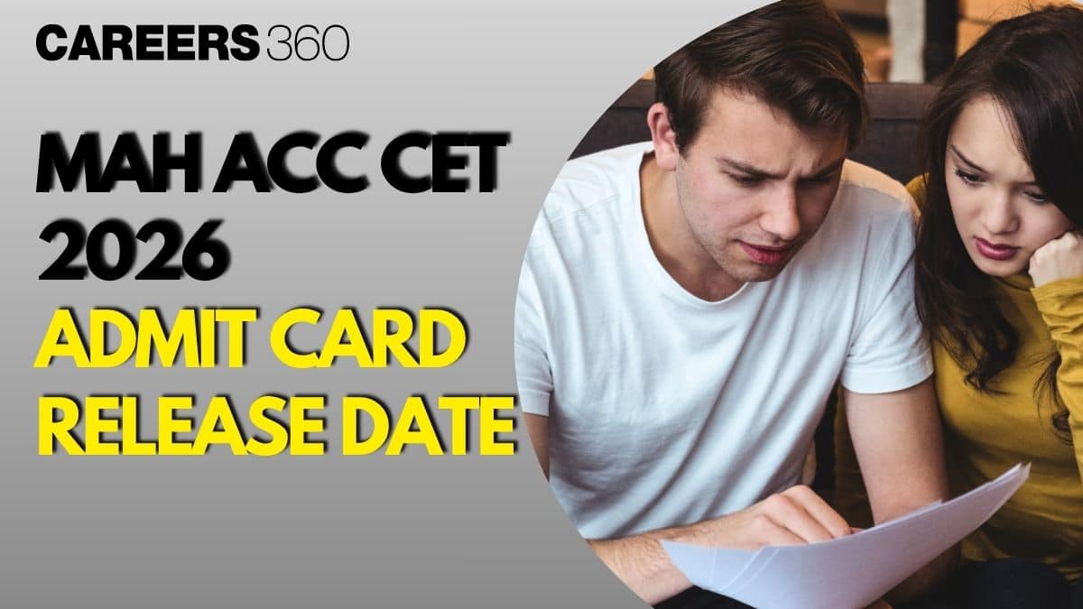 MAH AAC CET Admit Card 2026 Release Date Out, Download Now