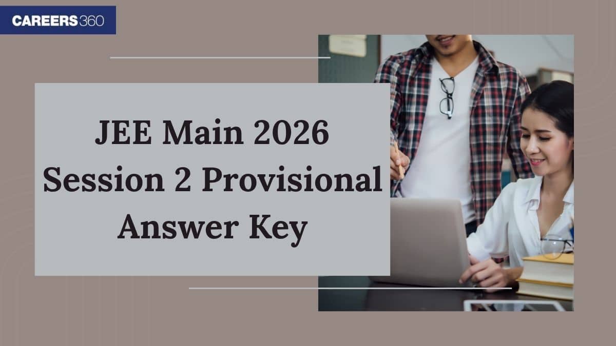 JEE Main 2026 Provisional Answer Key (Out) - Login Link, How to Download