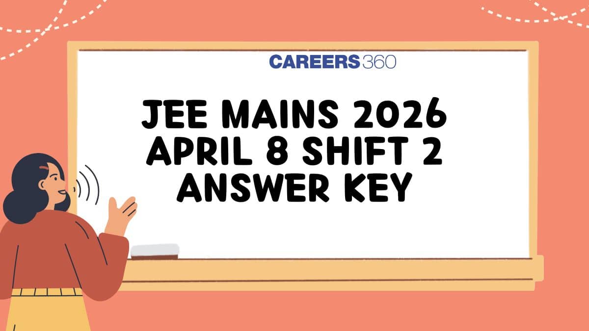 JEE Mains 2026 April 8 Shift 2 Answer Key PDF – Calculate Score Using Answers