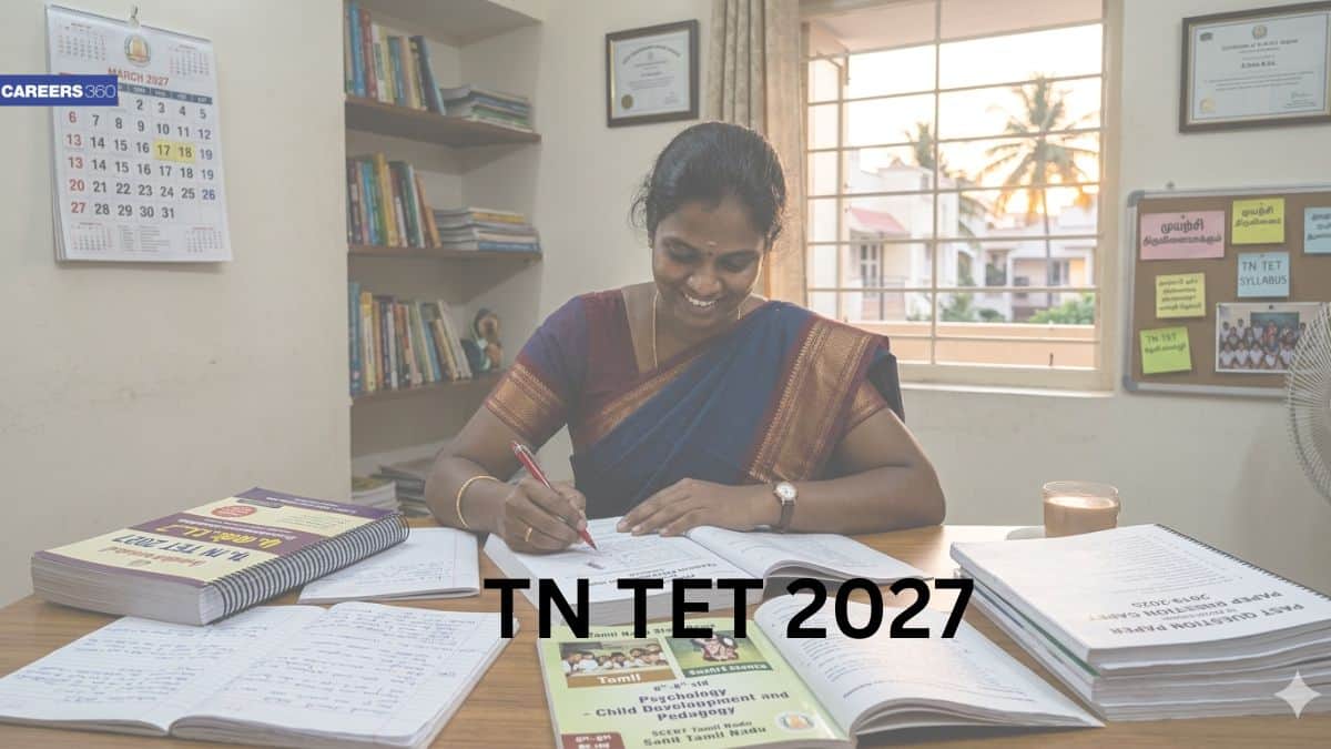 TN TET 2027- Notification, Exam Pattern, Eligibility Criteria, Exam Dates, and Result