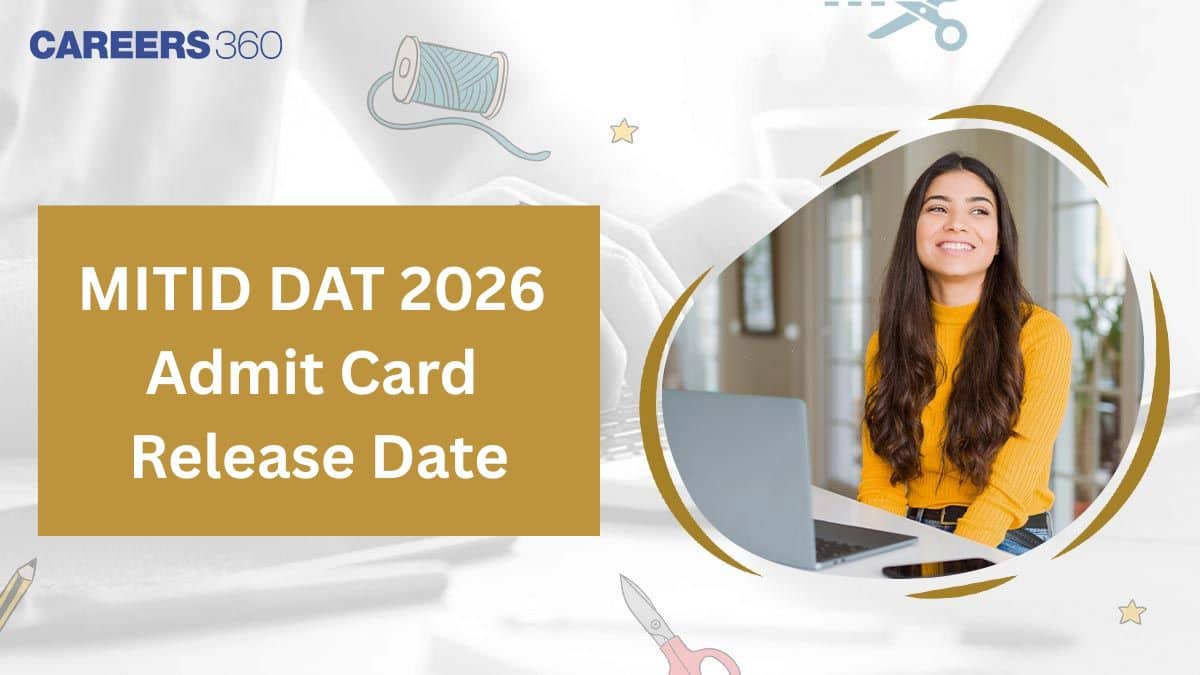 MITID DAT 2026 Admit Card Release Date Out, Download Process