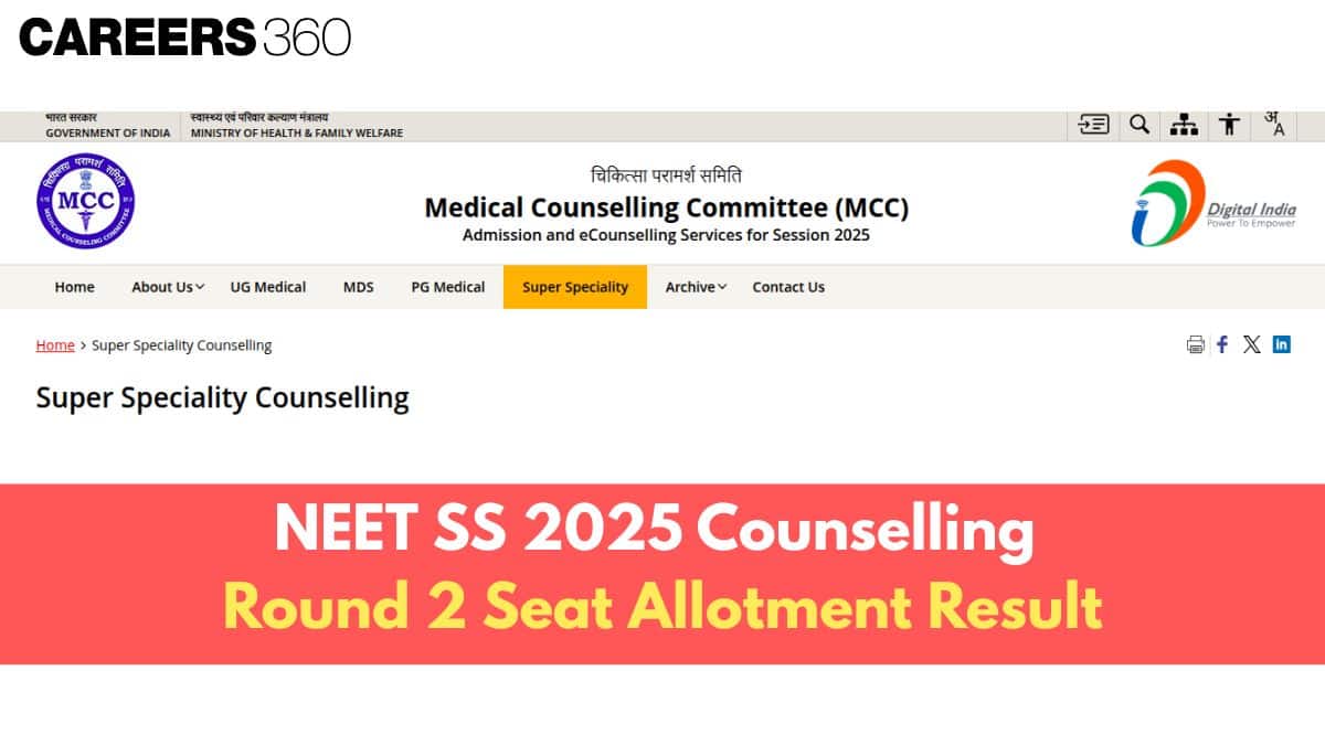 NEET SS 2025 Counselling Round 2 Seat Allotment Result (Delayed)