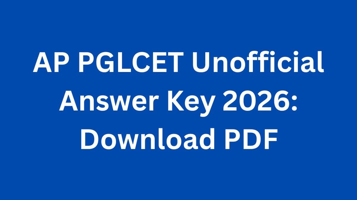 AP PGLCET Unofficial Answer Key 2026: Download PDF