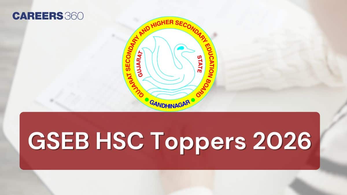 GSEB HSC Std 12 Toppers List 2026 - Check Topper Name, School, Marks, District