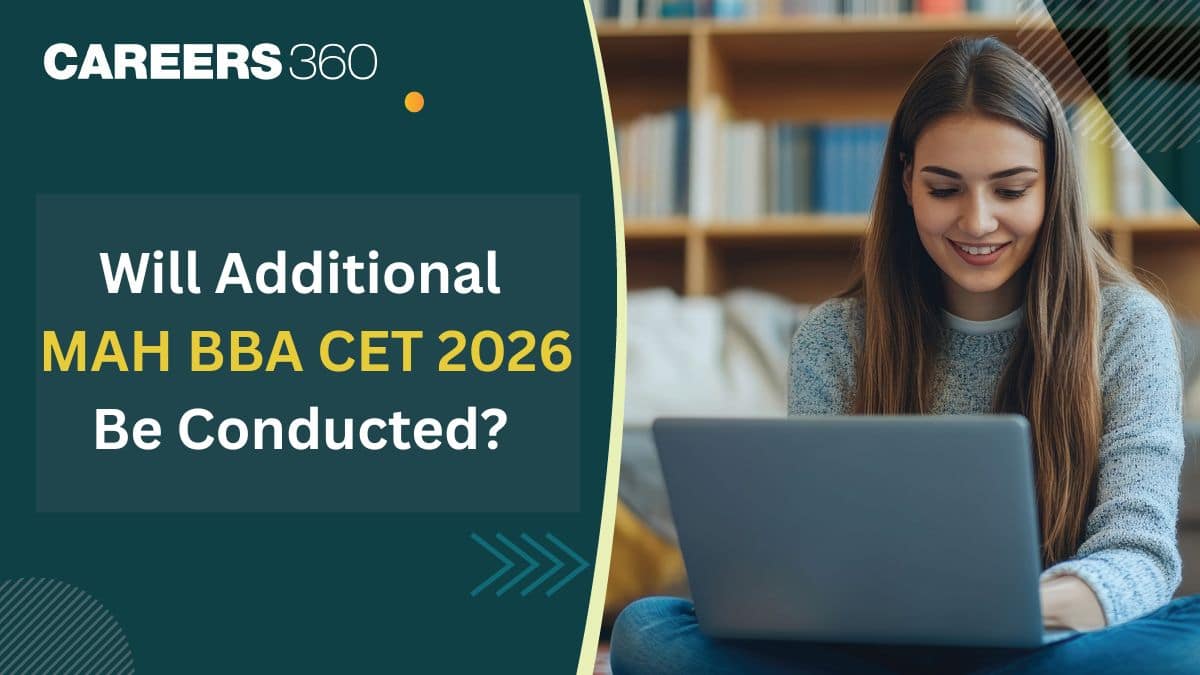 Will Additional MAH BBA CET 2026 Be Conducted?