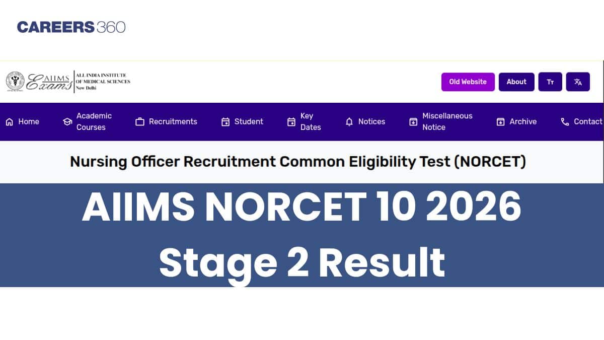 AIIMS NORCET 10 2026 Stage 2 Result (Out) - Direct Link at aiimsexams.ac.in