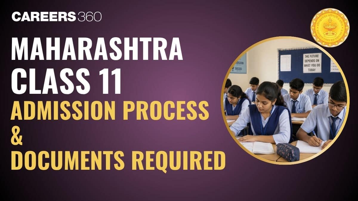 Maharashtra 11th Admission Required Documents 2026: Complete FYJC (11th Std) Admission 2026 Guide