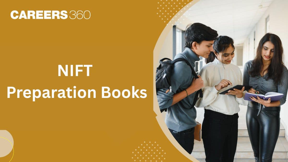 NIFT Preparation Books 2026, Section-wise Books Recommended by Experts & Toppers