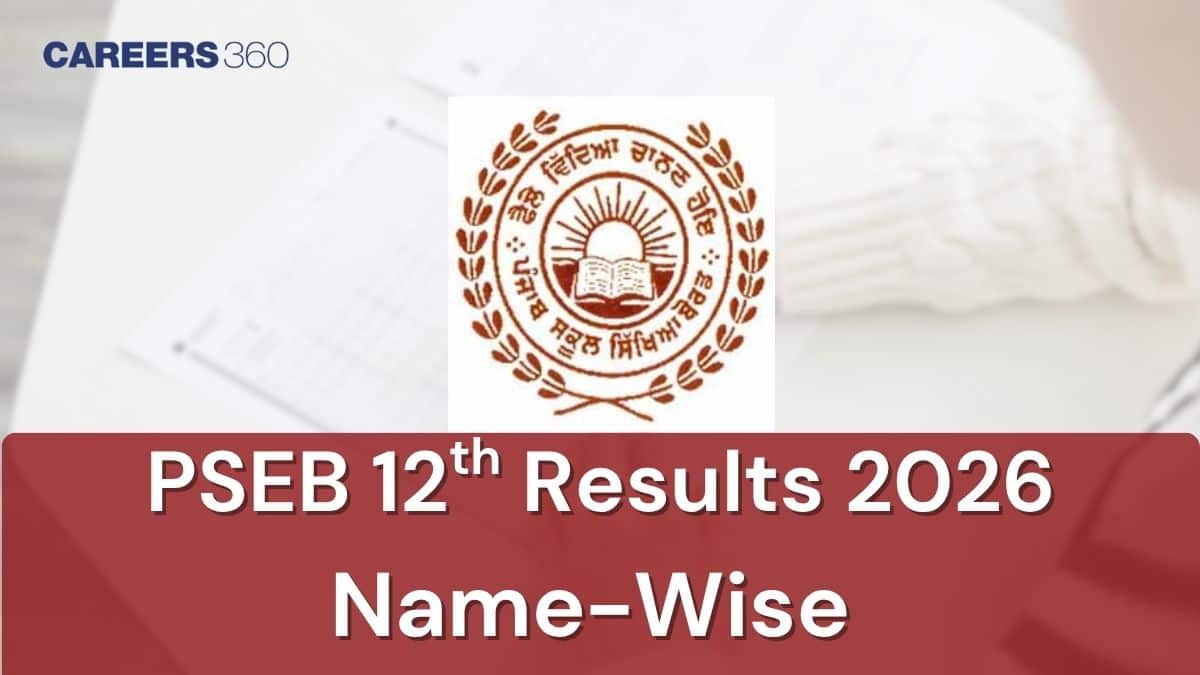 Punjab PSEB 12th Name Wise Result 2026 - Check Class 12 Results Search by Name