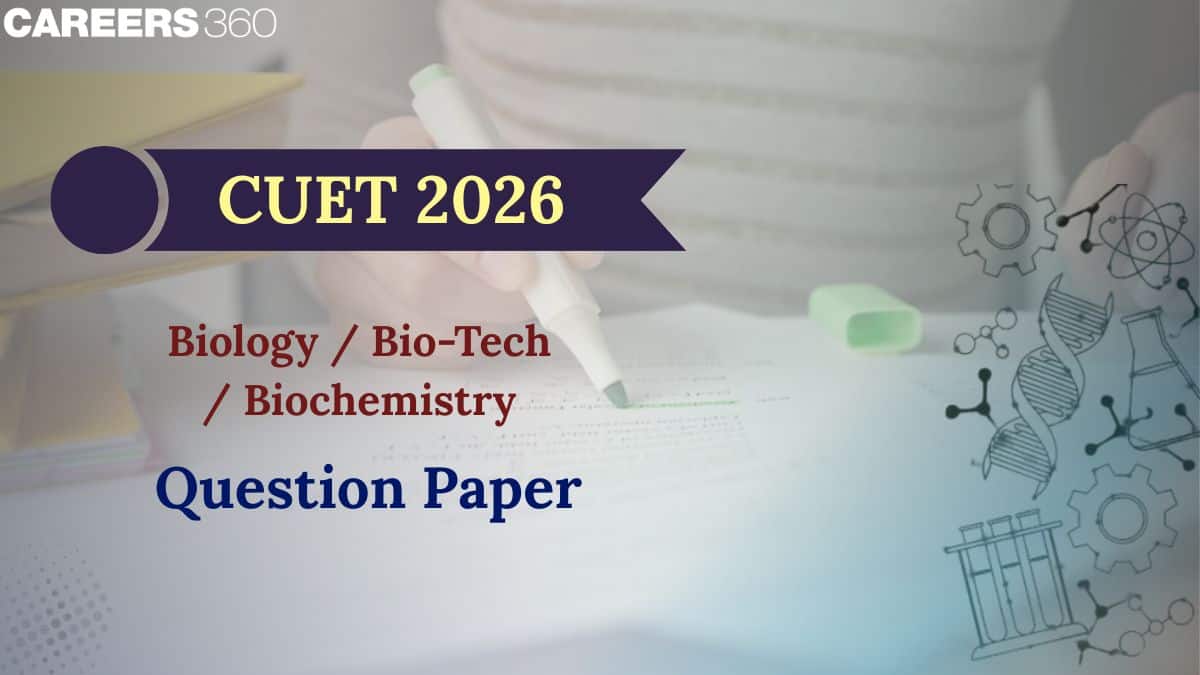CUET UG Biology Question Paper 2026 With Solution, Analysis: Memory ...