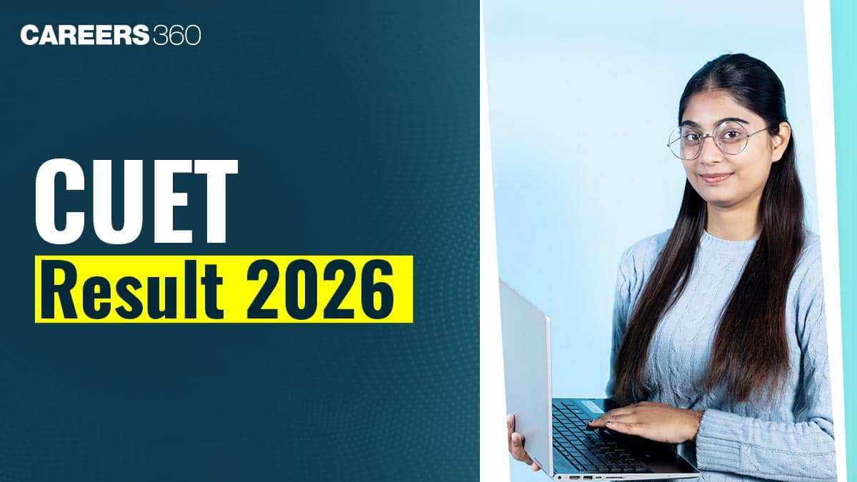 CUET UG Result Date 2026: Check Result, Scorecard & Latest Updates