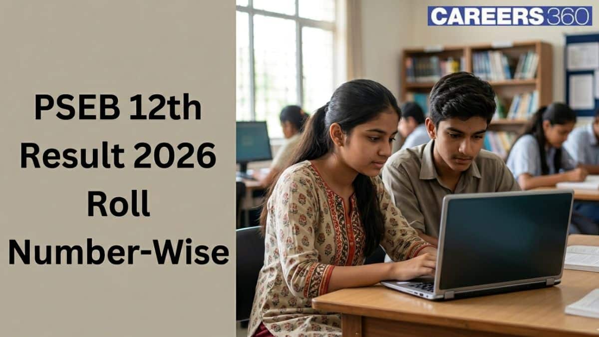 PSEB 12th Result 2026 Roll Number Wise - Check Punjab Class 12 Results by Roll Number