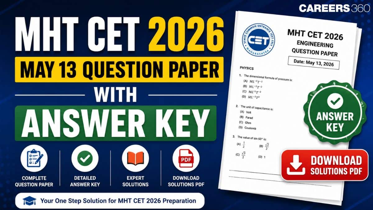 MHT CET 2026 May 13 Question Paper and Answer Key with Solutions PDF
