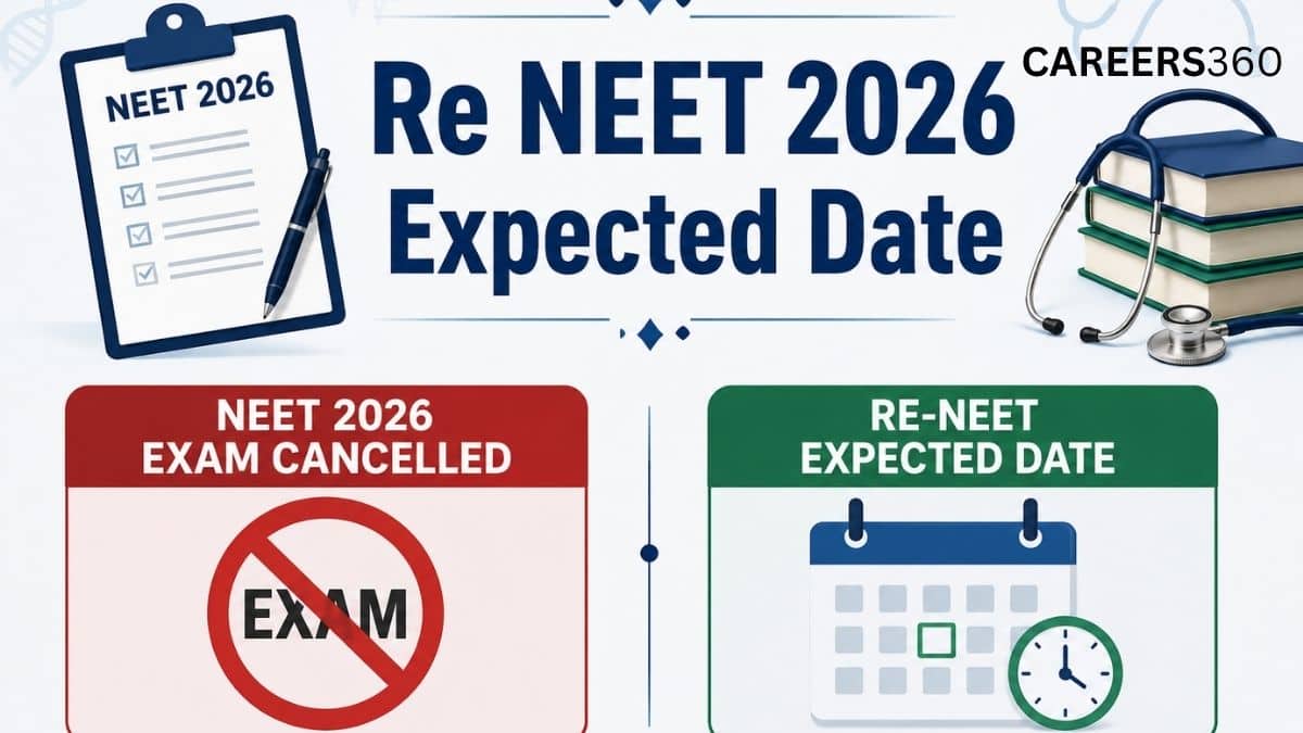 Re NEET 2026 Expected Date: When will NTA conduct Re-NEET 2026?
