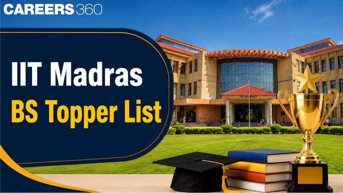 IIT Madras BS Toppers List 2026: Check Level-Wise Top Rankers