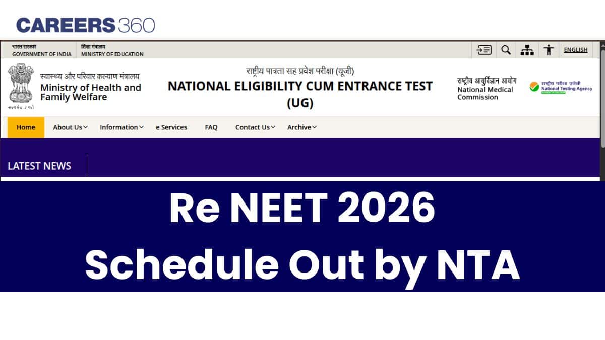 Re-NEET 2026 Schedule Announced by NTA: Exam Date, Admit Card & Result