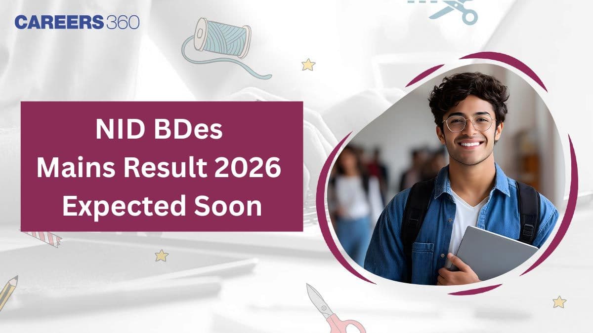 NID BDes Mains Result 2026 Expected Soon; Check Details Here