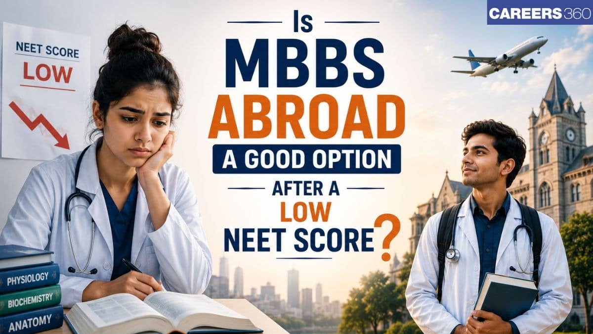 Is MBBS abroad a good option after a low NEET score?