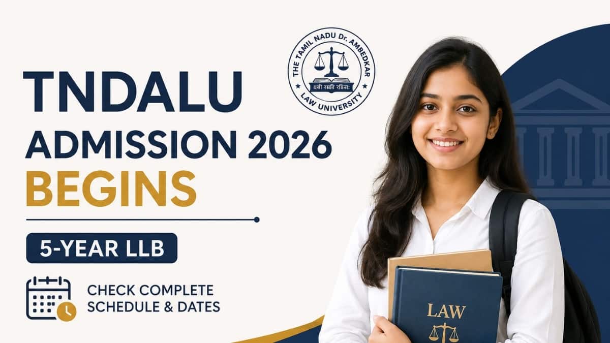 TNDALU Admission 2026 Begins for 5-year LLB; Check Complete Schedule, and Dates