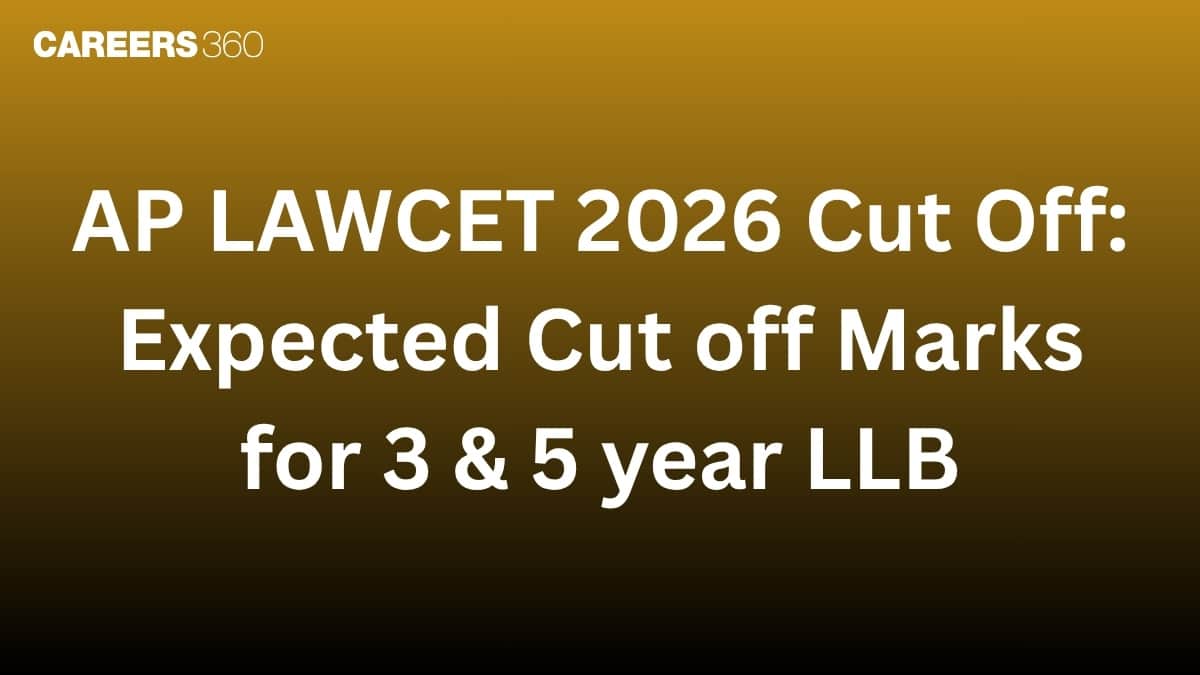 AP LAWCET 2026 Cut Off: Expected Cut off Marks for 3 & 5 year LLB