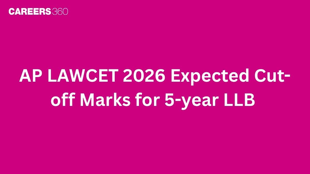 AP LAWCET 2026 Expected Cut-off Marks for 5-year LLB