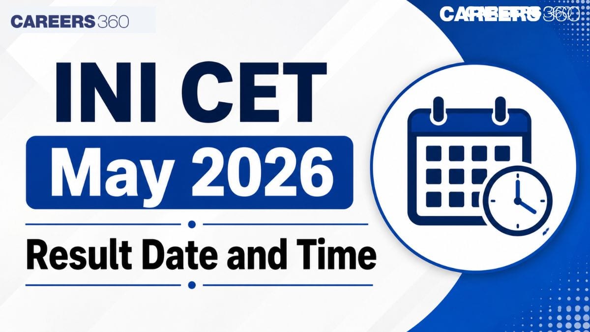 INI CET May 2026 Result Date and Time (May 23): Direct Link & How to Download