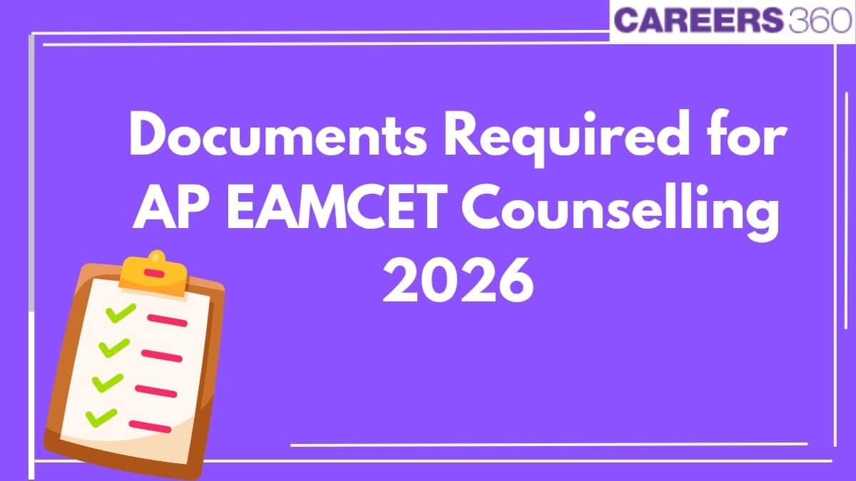 Documents Required for AP EAMCET 2026 Counselling - Check Complete List ...