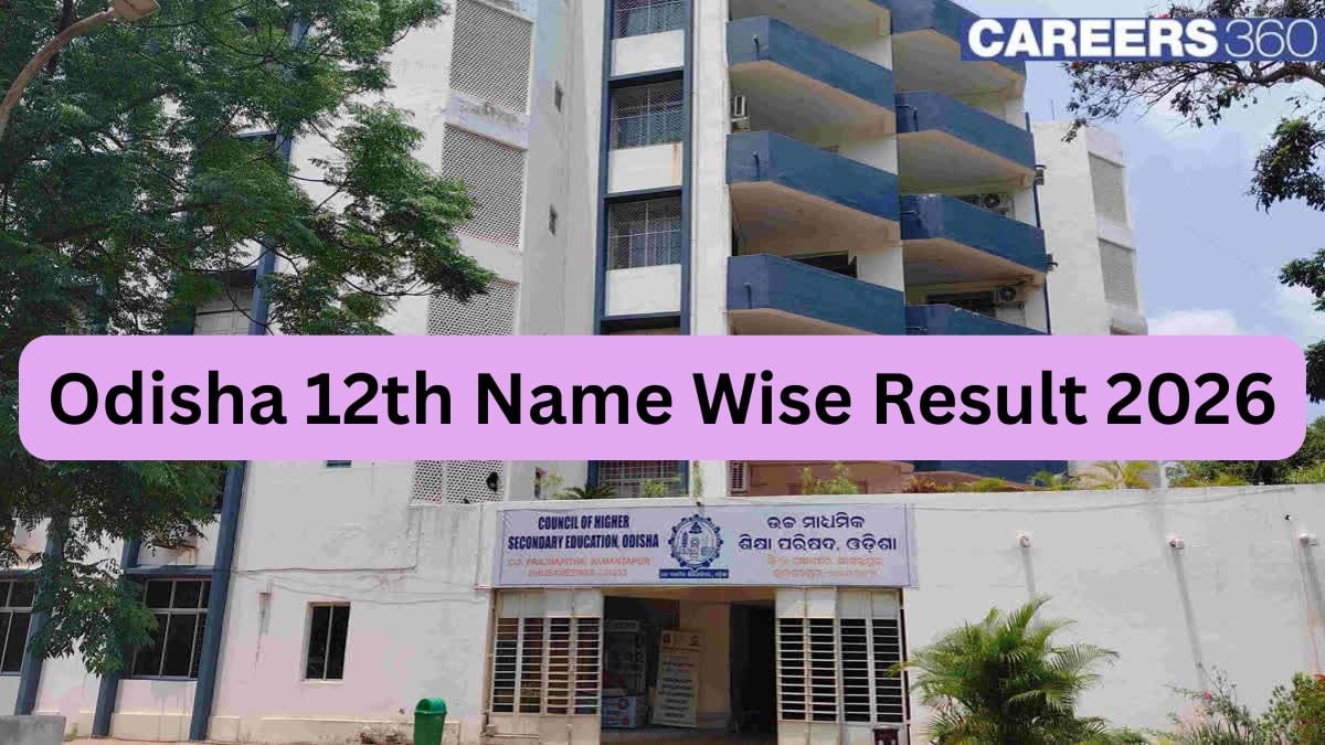 CHSE Odisha 12th Name Wise Result 2026 - Check Odisha Plus Two Results by Name