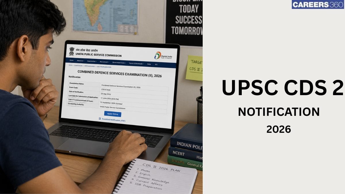 UPSC CDS 2 Notification 2026 Out  - How to Apply Online, Link, Fees