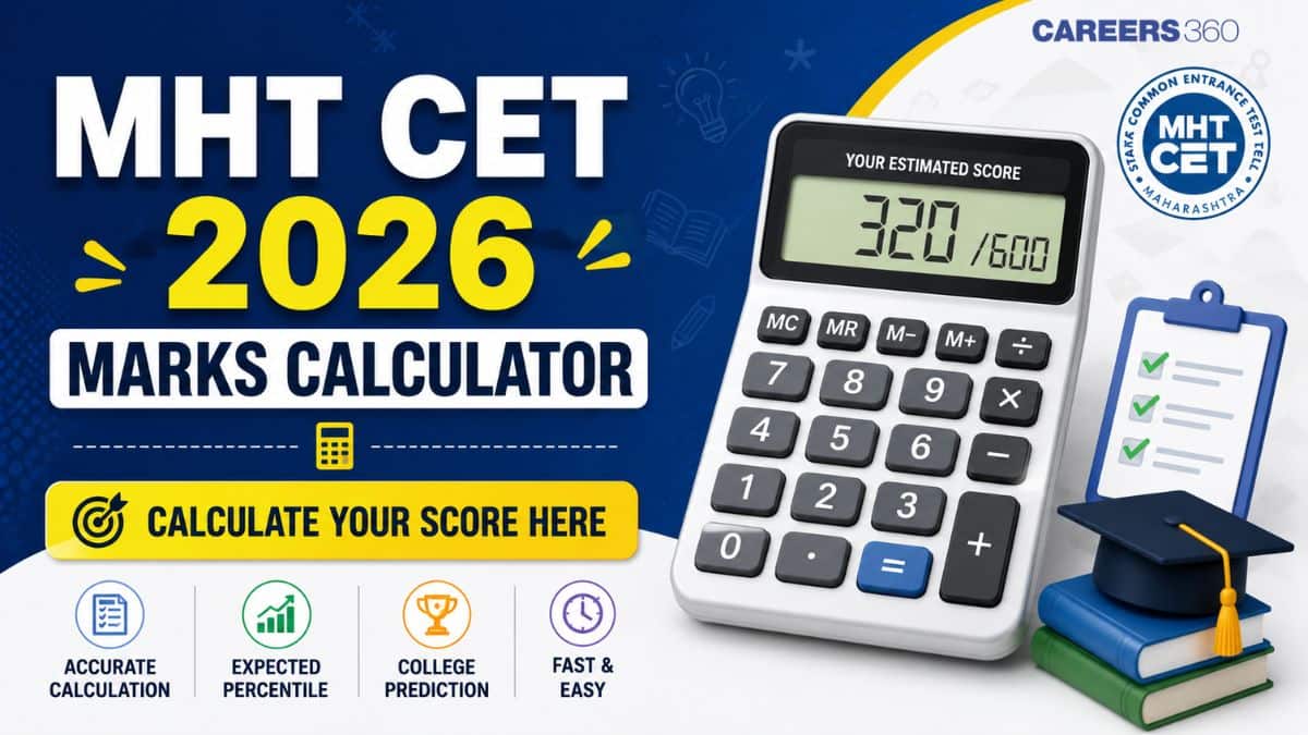MHT CET 2026 Marks Calculator – Calculate Your Score Here