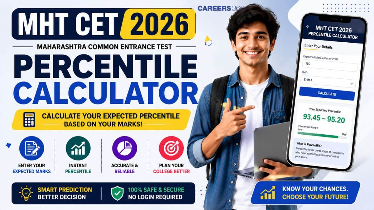 MHT CET 2026 Percentile Calculator – Predict Your Percentile Online