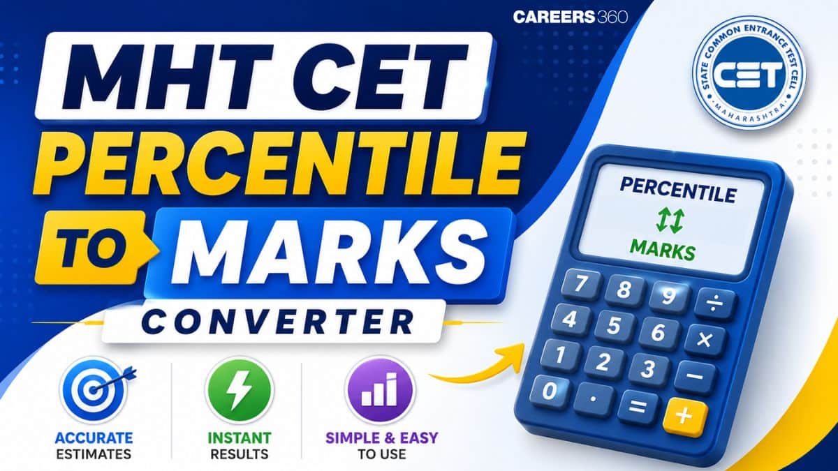 MHT CET Percentile to Marks Converter 2026 – Check Score