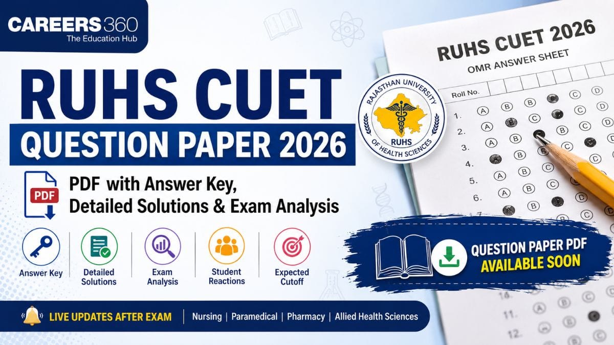 RUHS CUET Question Paper 2026 PDF with Answer Key, Detailed Solutions & Exam Analysis