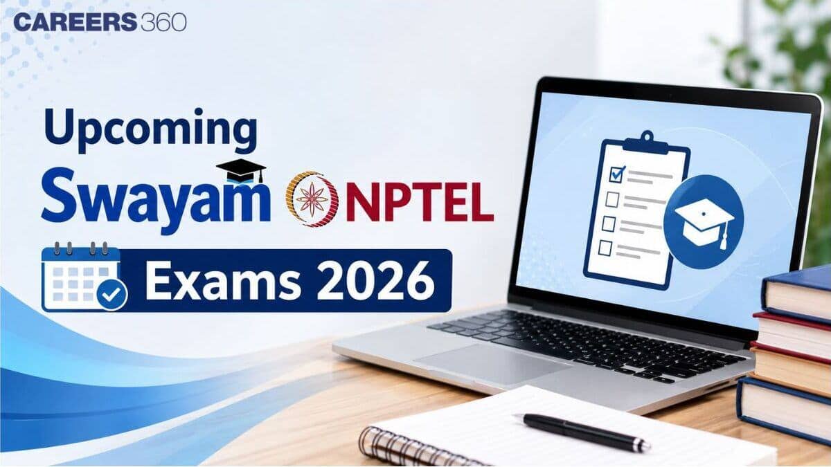 Upcoming SWAYAM NPTEL Exams 2026: Direct Link to Apply