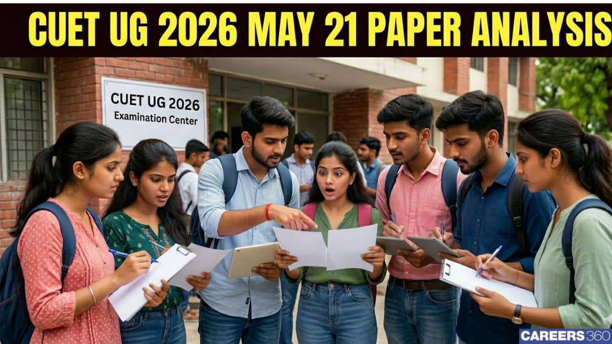 CUET UG 2026 May 21 Paper Analysis: Memory-Based Questions, Difficulty Level