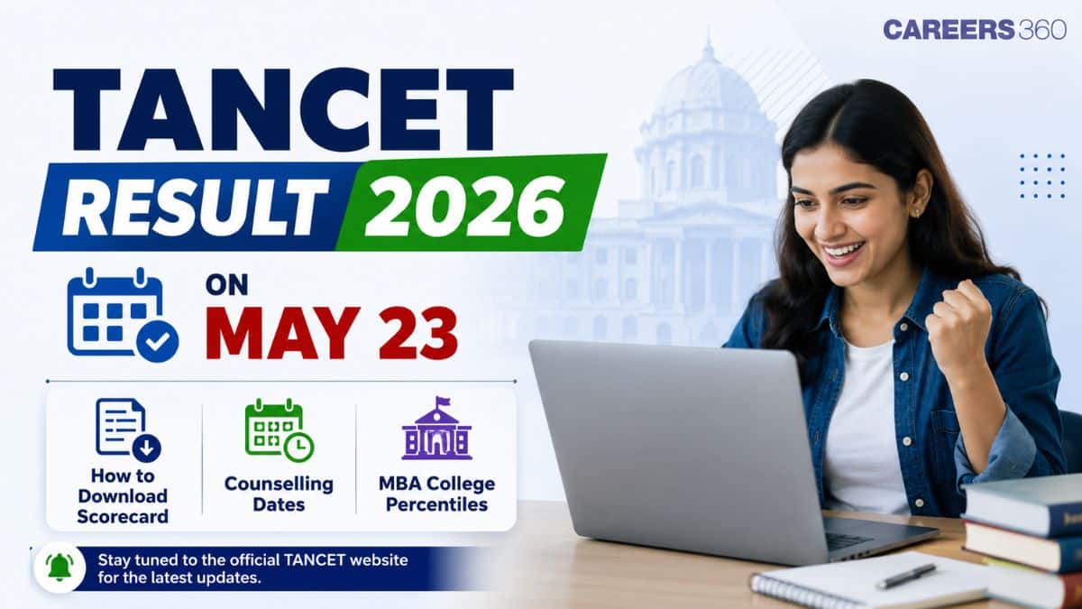 TANCET Result 2026 on May 23: How to Download Scorecard, Counselling Dates, MBA College Percentiles