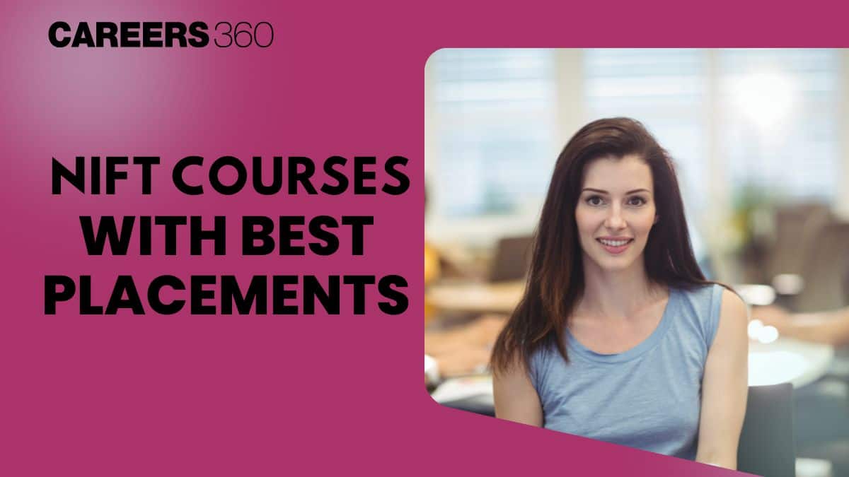 Top NIFT Courses With Best Placement Opportunities in 2026